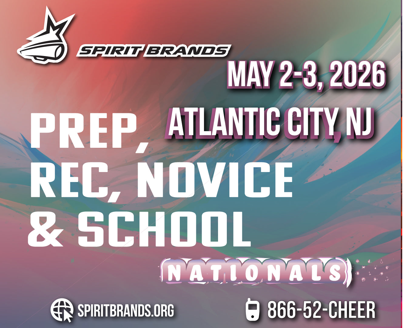 Prep, Rec, Novice, School and Dance Nationals May 2-3, 2026