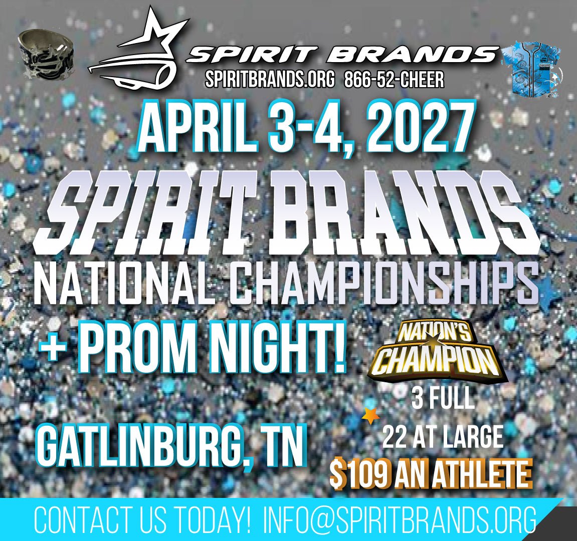 Spirit Brands Nationals April 3-4, 2027 Gatlinburg, TN - SPIRIT BRANDS