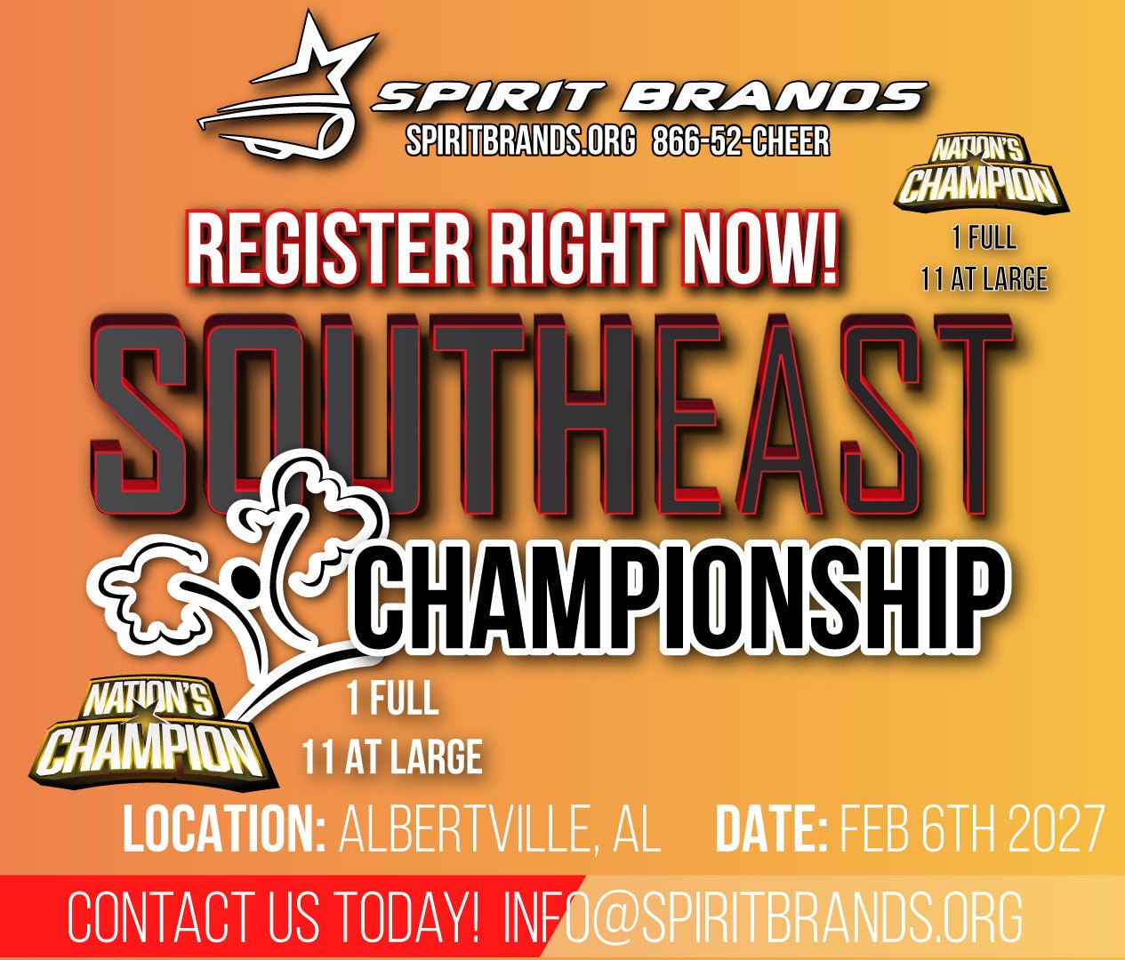 Southeast Championships Feb 6, 2027 Albertville, AL - SPIRIT BRANDS